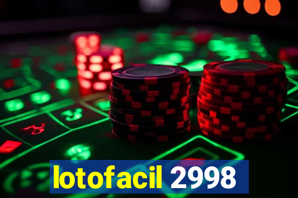 lotofacil 2998