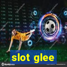 slot glee