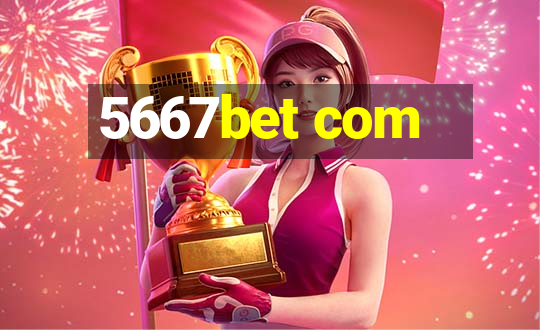 5667bet com