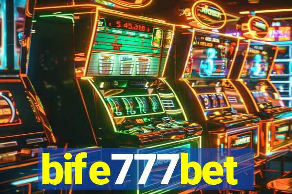 bife777bet