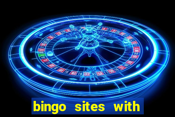 bingo sites with slots bonus