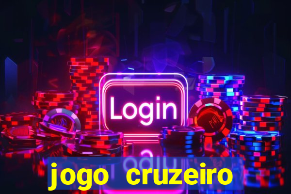 jogo cruzeiro online ao vivo