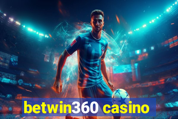 betwin360 casino