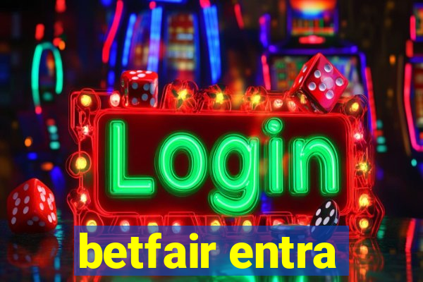 betfair entra