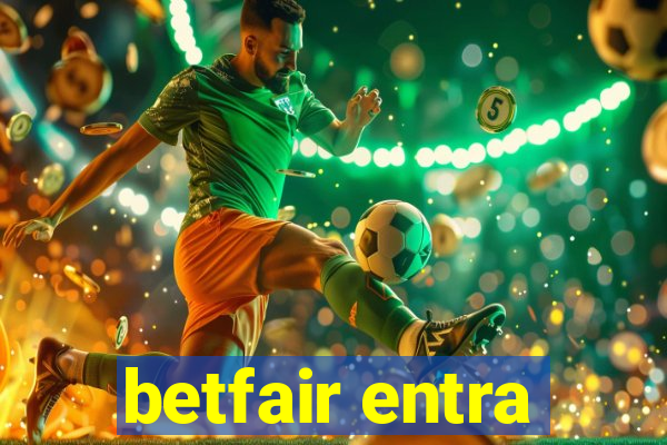 betfair entra