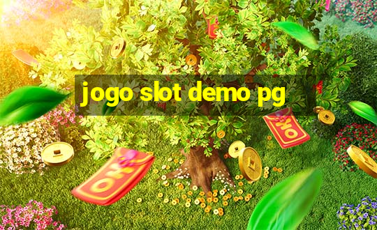 jogo slot demo pg