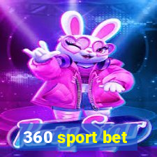 360 sport bet