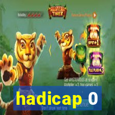 hadicap 0