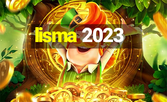 lisma 2023