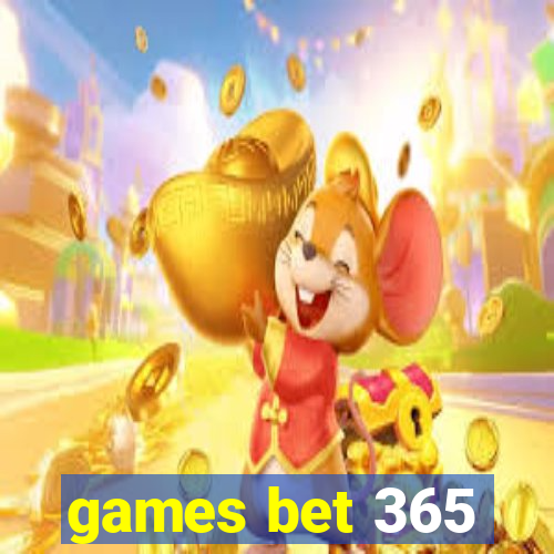 games bet 365