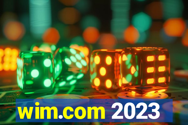 wim.com 2023