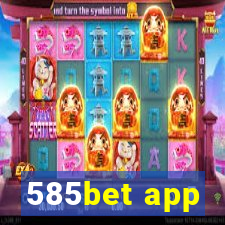 585bet app