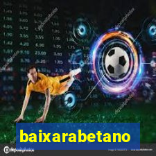 baixarabetano