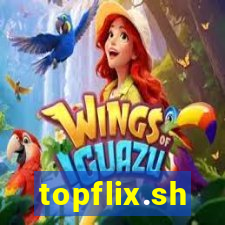 topflix.sh