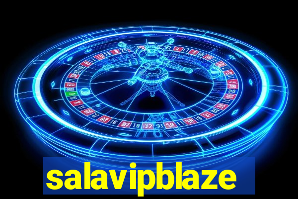 salavipblaze