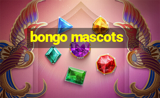 bongo mascots