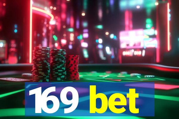 169 bet