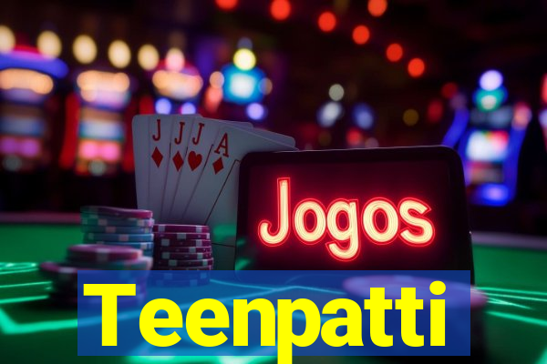 Teenpatti