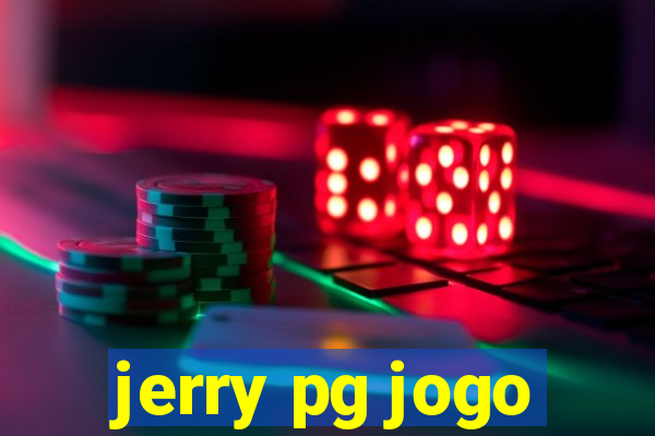 jerry pg jogo