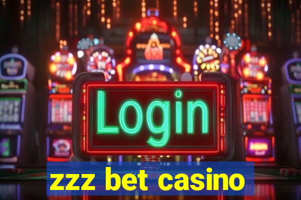 zzz bet casino