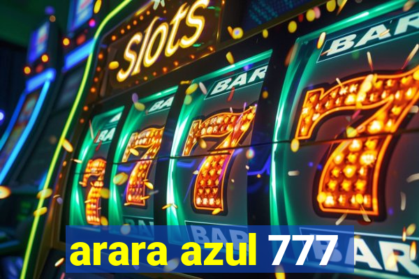 arara azul 777