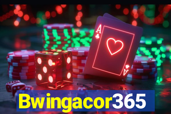 Bwingacor365