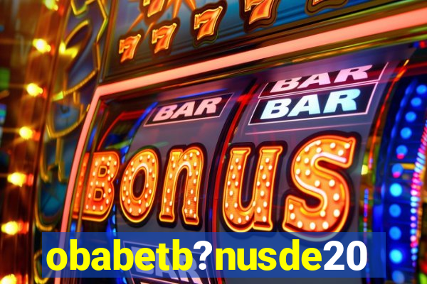 obabetb?nusde20