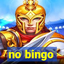 no bingo