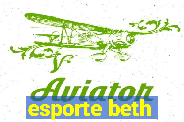 esporte beth