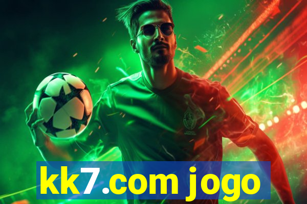 kk7.com jogo