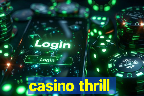 casino thrill