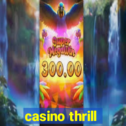 casino thrill