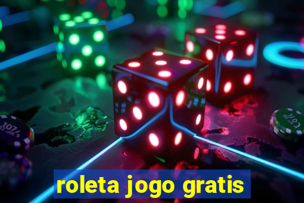 roleta jogo gratis