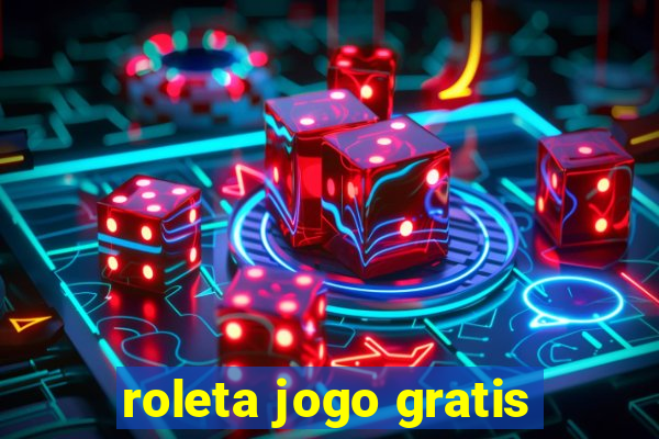 roleta jogo gratis