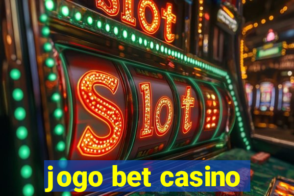 jogo bet casino