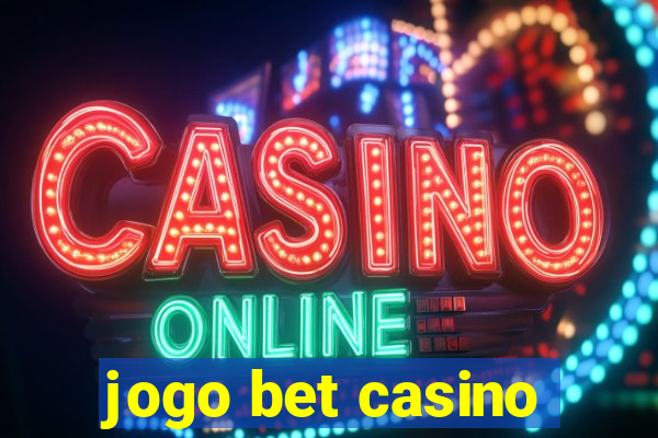 jogo bet casino