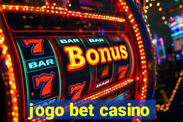 jogo bet casino