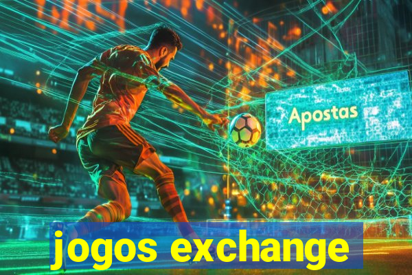 jogos exchange