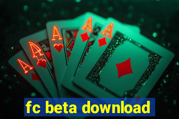 fc beta download