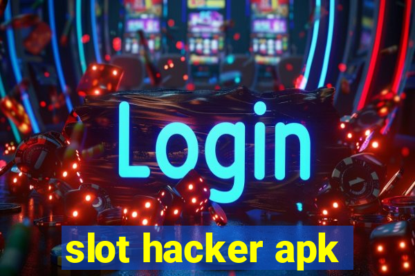 slot hacker apk