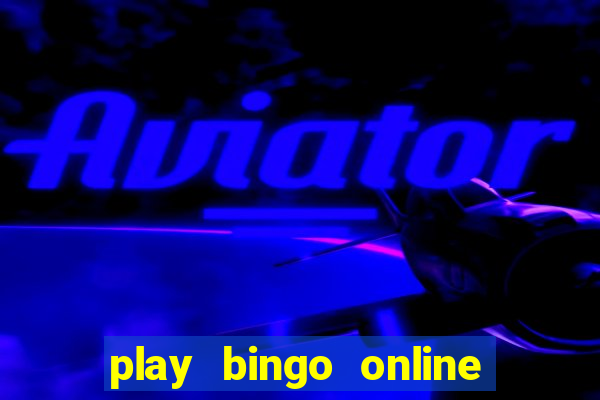 play bingo online free for fun