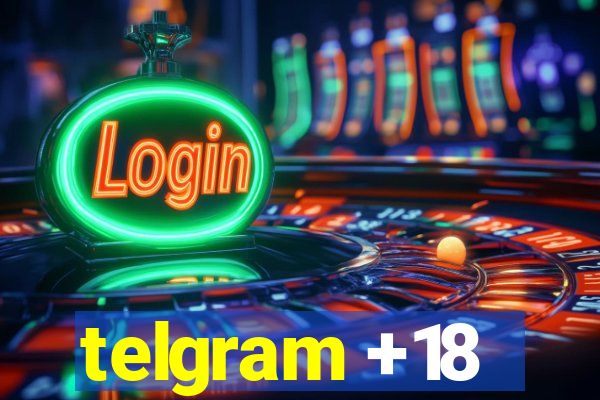 telgram +18