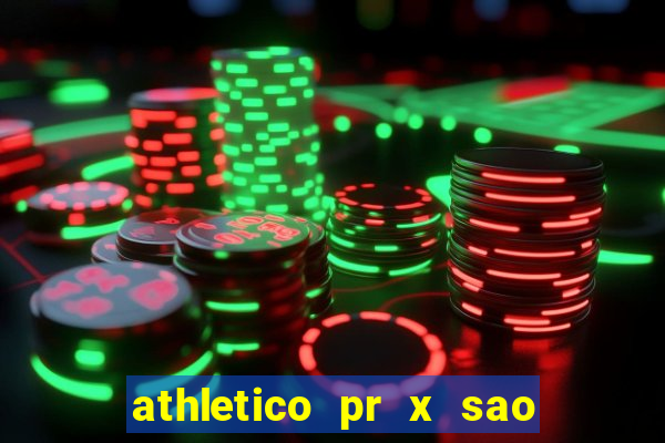 athletico pr x sao paulo palpites