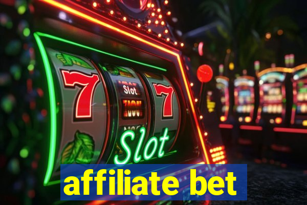 affiliate bet