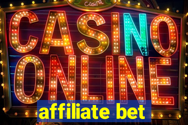 affiliate bet