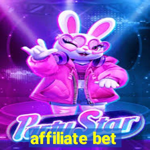 affiliate bet