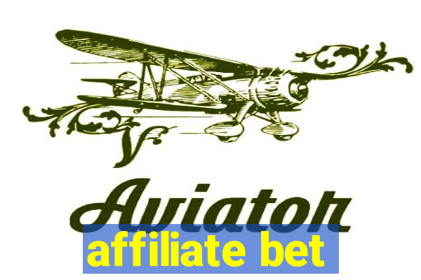 affiliate bet