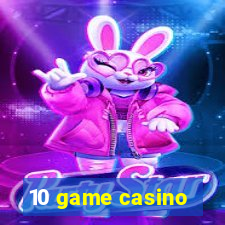 10 game casino