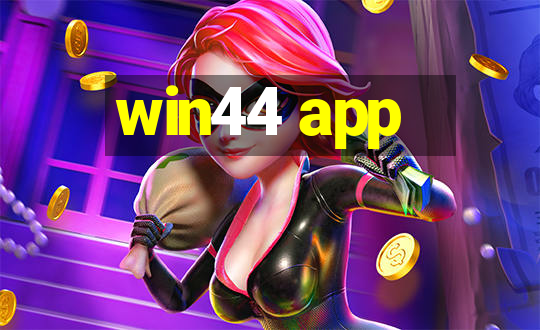 win44 app