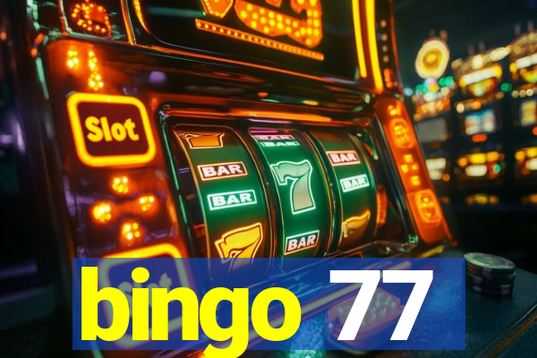 bingo 77